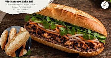 Vietnamese Banh Mi with Grilled Chicken, Roasted Pork Crackling& Liver Pate