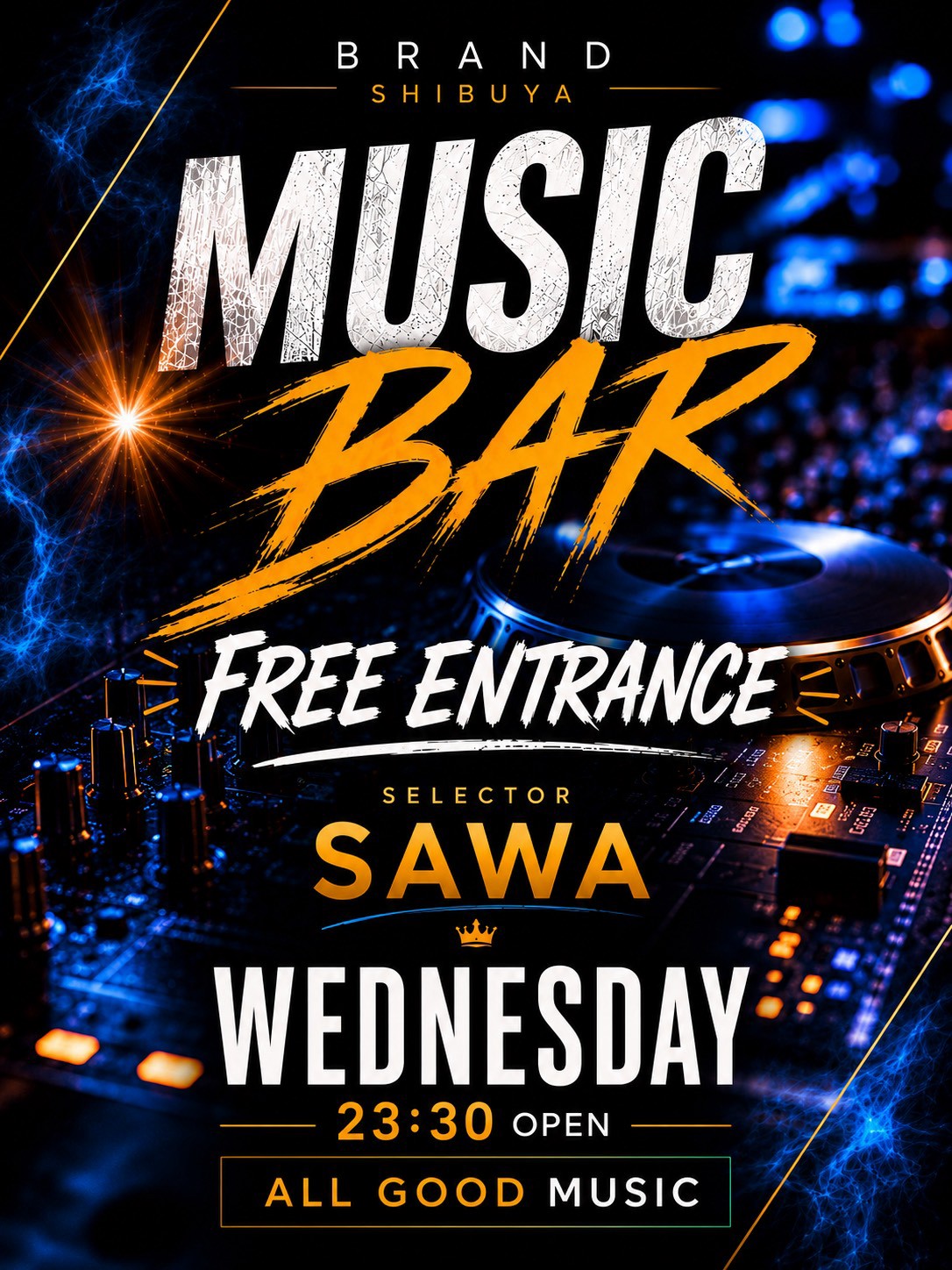 MUSIC BAR -FREE ENTRANCE-