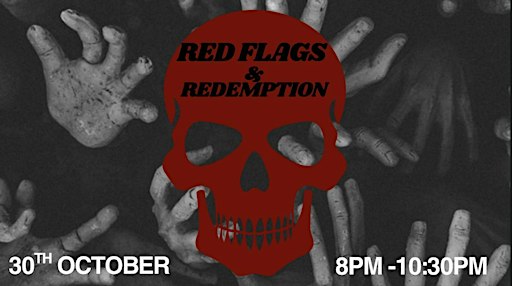 Red Flags and Redemption