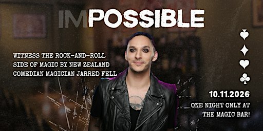 The Magic Bar Show - POSSIBLE by Comedian Magician Jarred Fell (1 Night!)