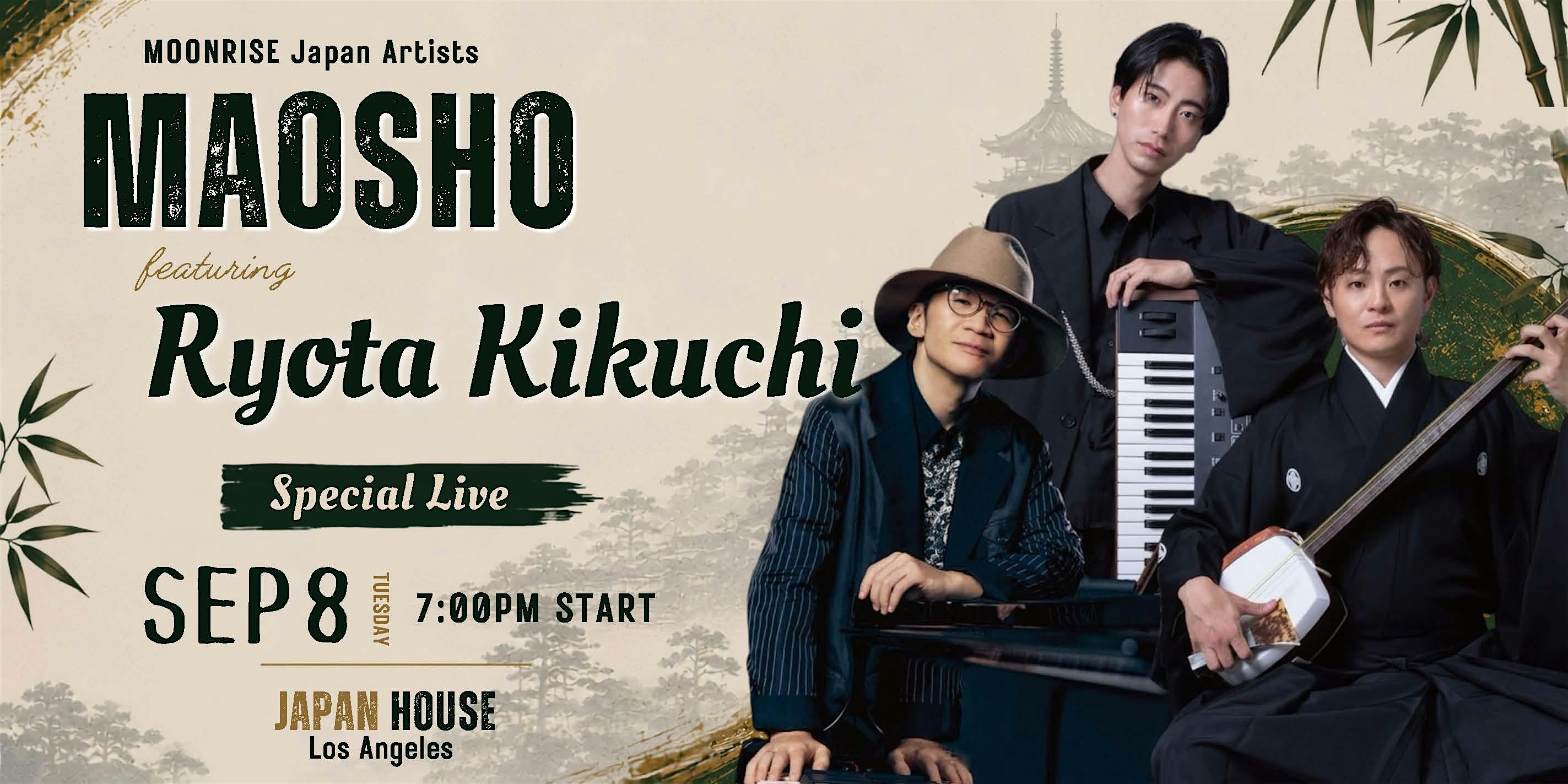MAOSHO featuring with Ryota Kikuchi