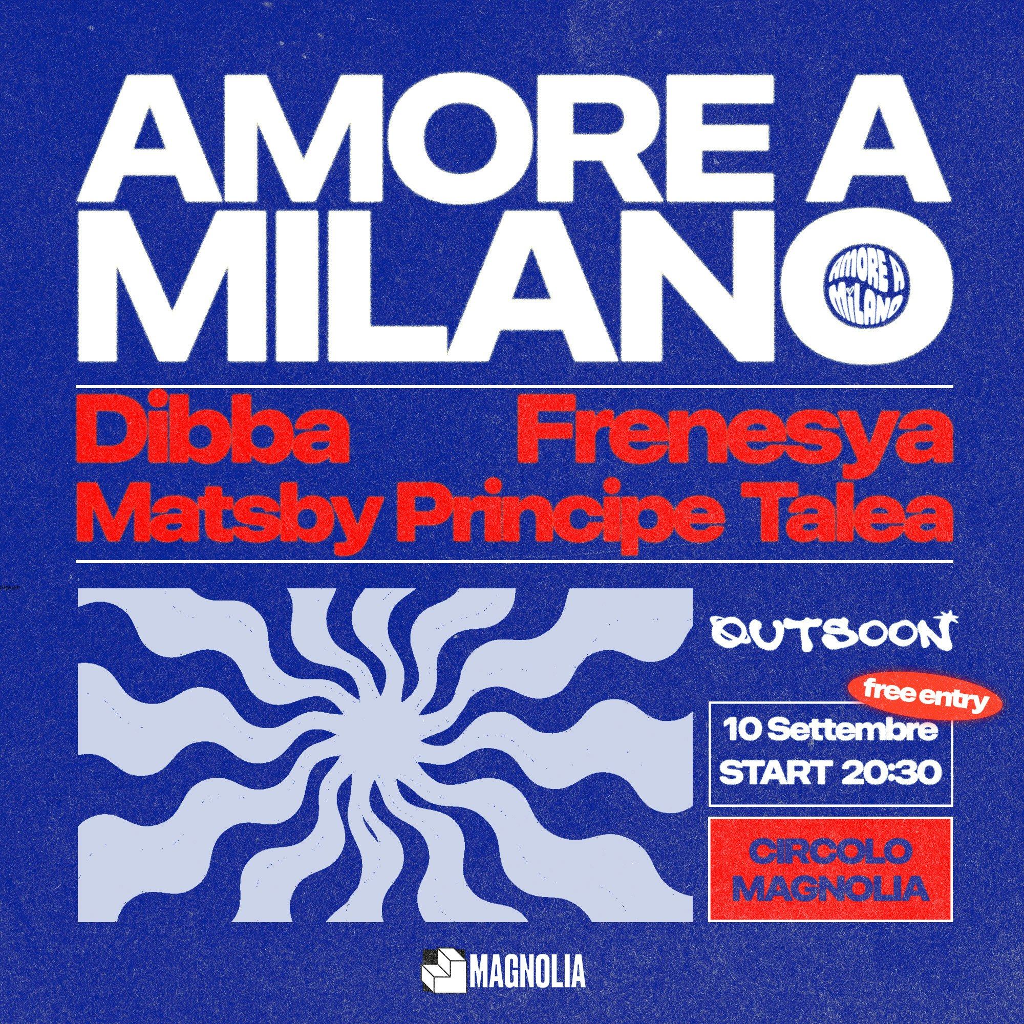 Amore A Milano w/ Dibba, Frenesya, Matsby, Principe, Talea | Magnolia Central Park
