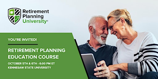 Retirement Planning University - Kennesaw State - October 5 & 6, 2026