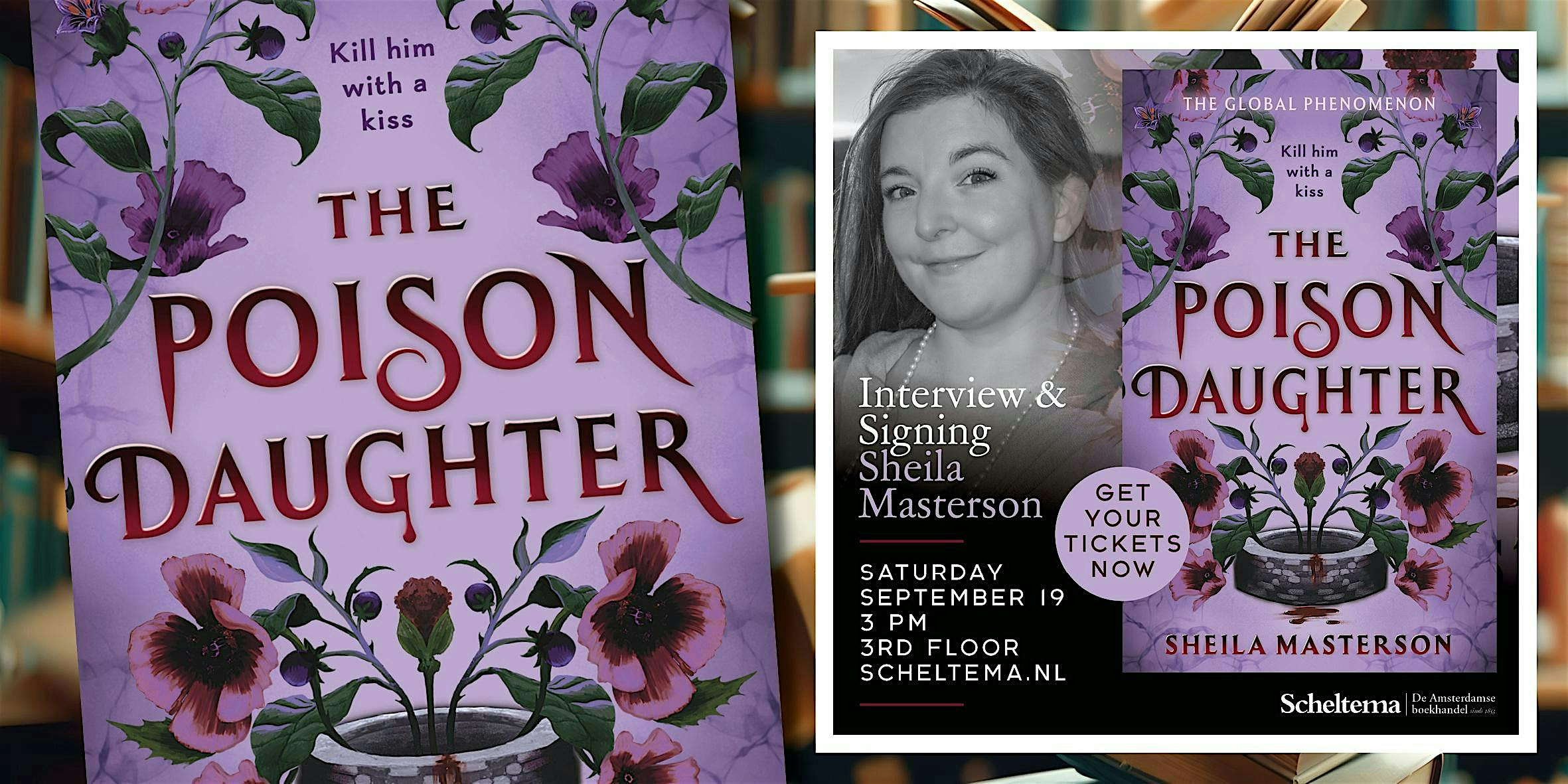 Interview & Signing with Sheila Masterson, The Poison Daughter