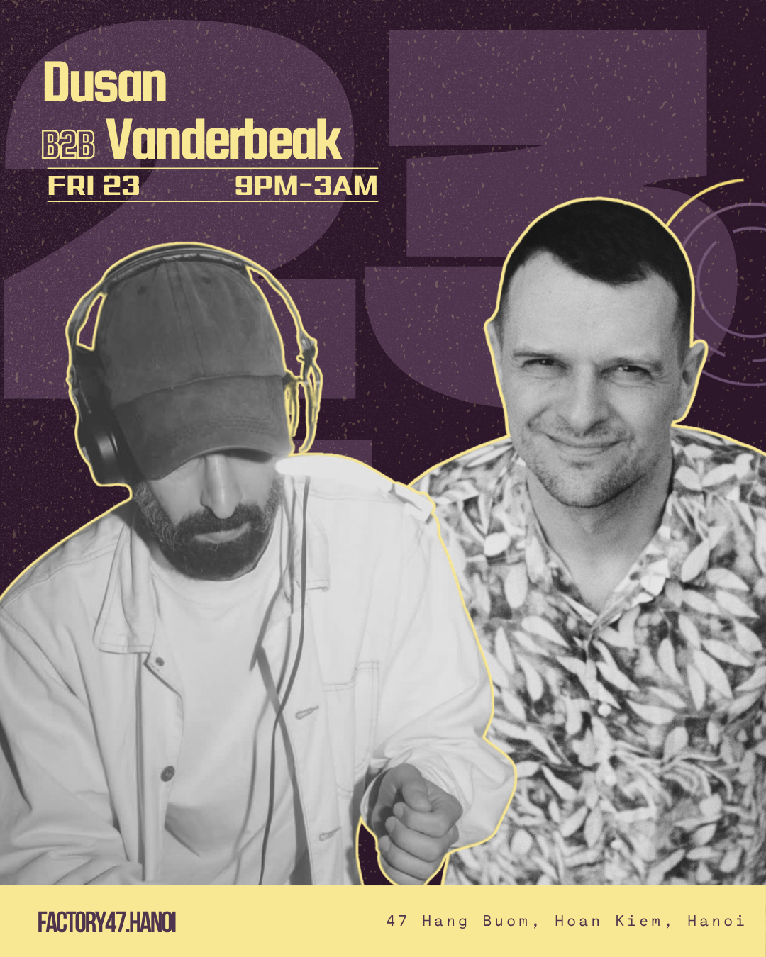 DUSAN b2b Vanderbeak AT FACTORY47