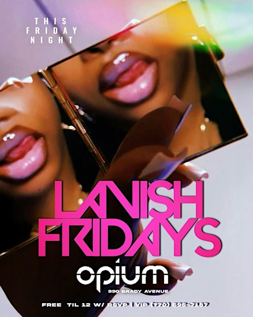 LAVISH FRIDAYS