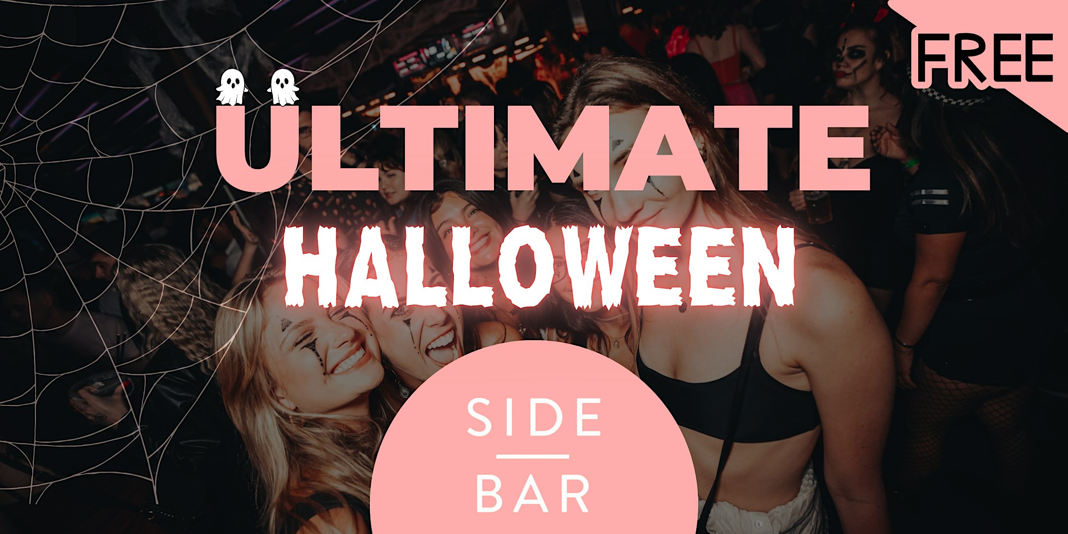 Ultimate Saturdays: Free Entry @ Side Bar Saturdays (Halloween Special)