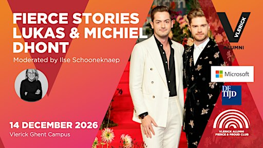 Vlerick Alumni Fierce & Proud: Fierce Stories with Lukas & Michiel Dhont