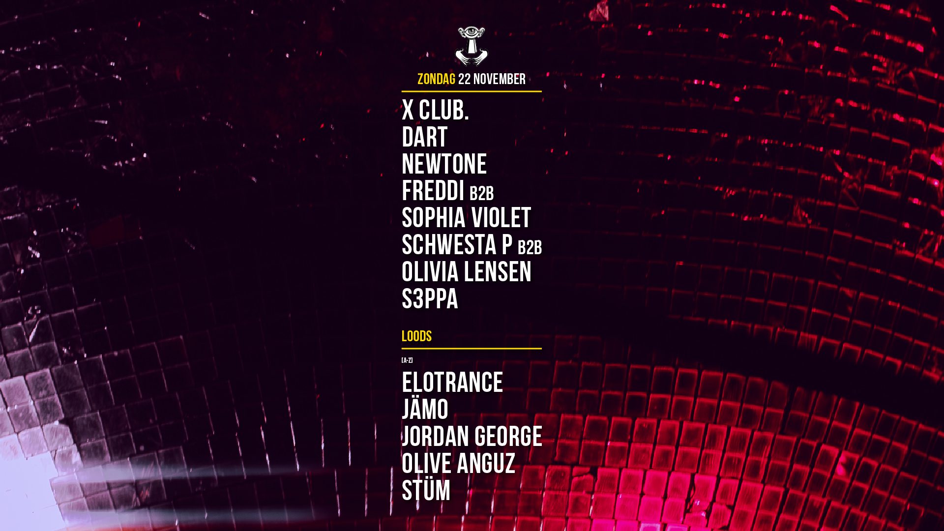 22 NOV - Thuishaven with X CLUB. / DART / NewTone / Freddi