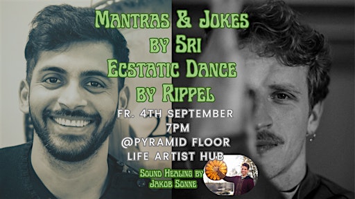 Ecstatic Dance & Cacao & Psychedelic Kirtan (Rippel & Sri Apollo)