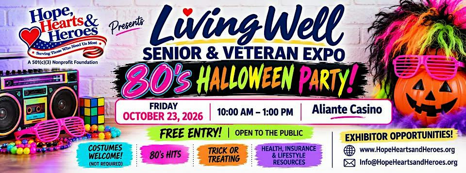 LivingWell Senior Expo – 80’s Halloween Party!