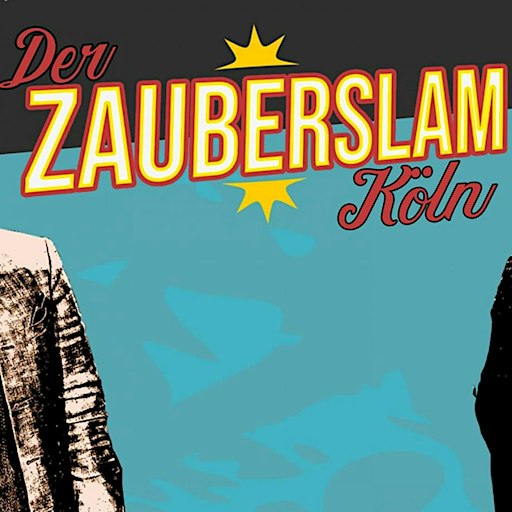 Zauberslam Köln präsentiert von Nico & Toby
