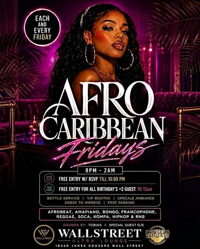 AFRO CARIBBEAN FRIDAYS :Afrobeat.Reggae.hiphop,kompa.Ect