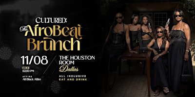 CULTURED: The Afrobeat Brunch