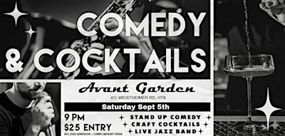 Comedy & Cocktails @ Avant Garden