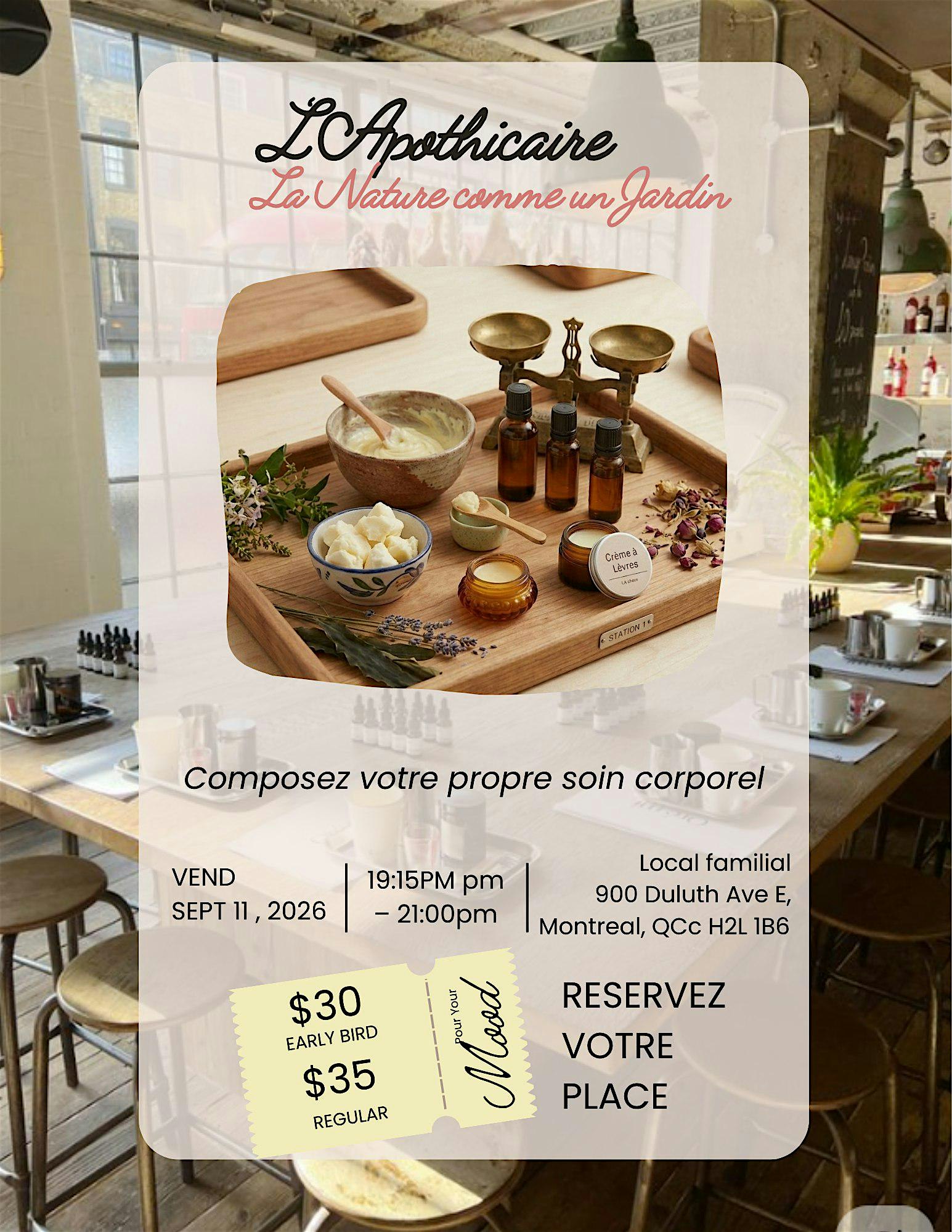 Atelier - L'Apothicaire  / Workshop : The Apothecary