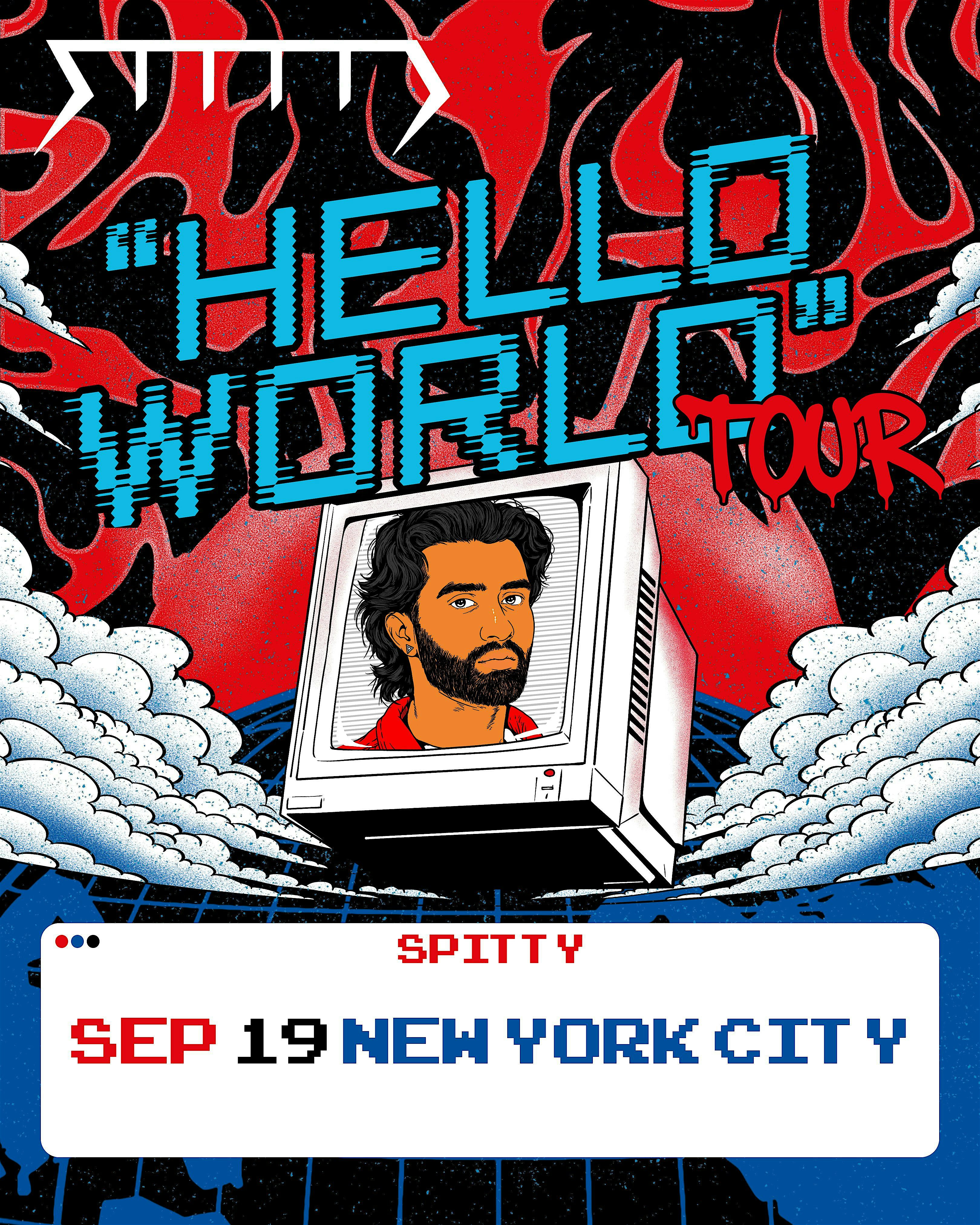 Spitty: Hello World Tour (New York)