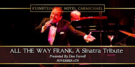 ALL THE WAY FRANK: A SINATRA TRIBUTE