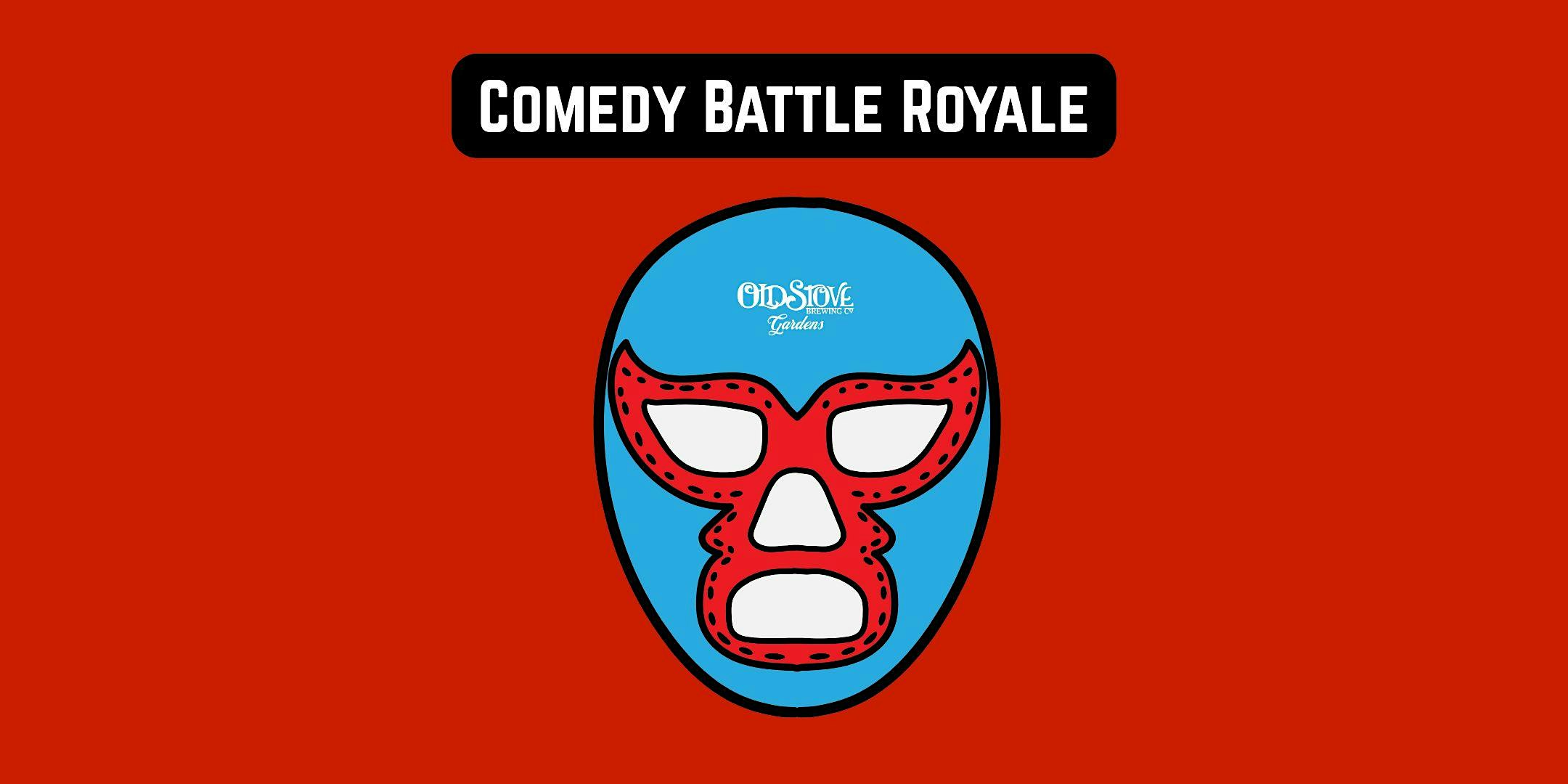 The Comedy Battle Royale