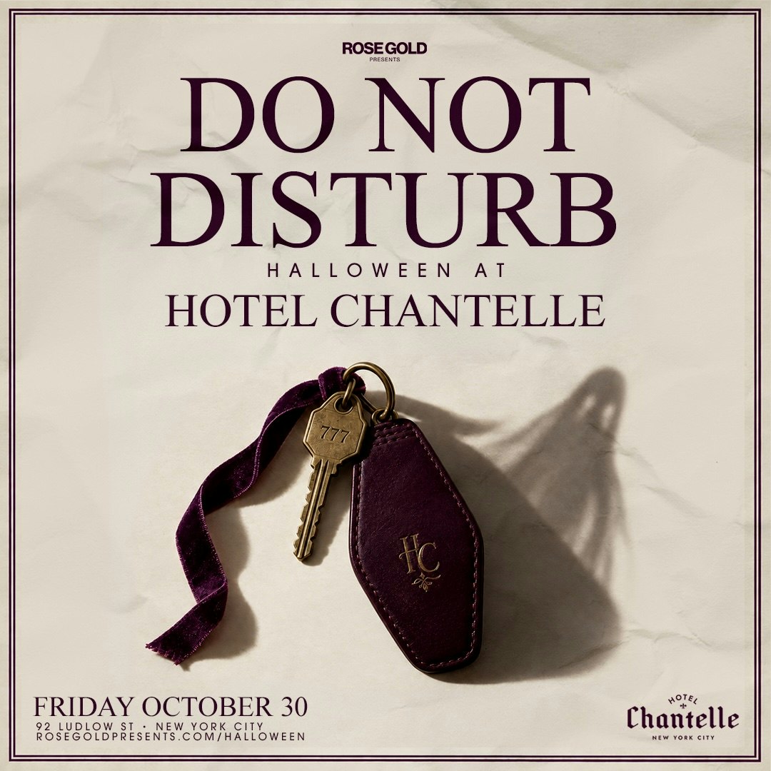 DO NOT DISTURB Halloween at Hotel Chantelle 10/30