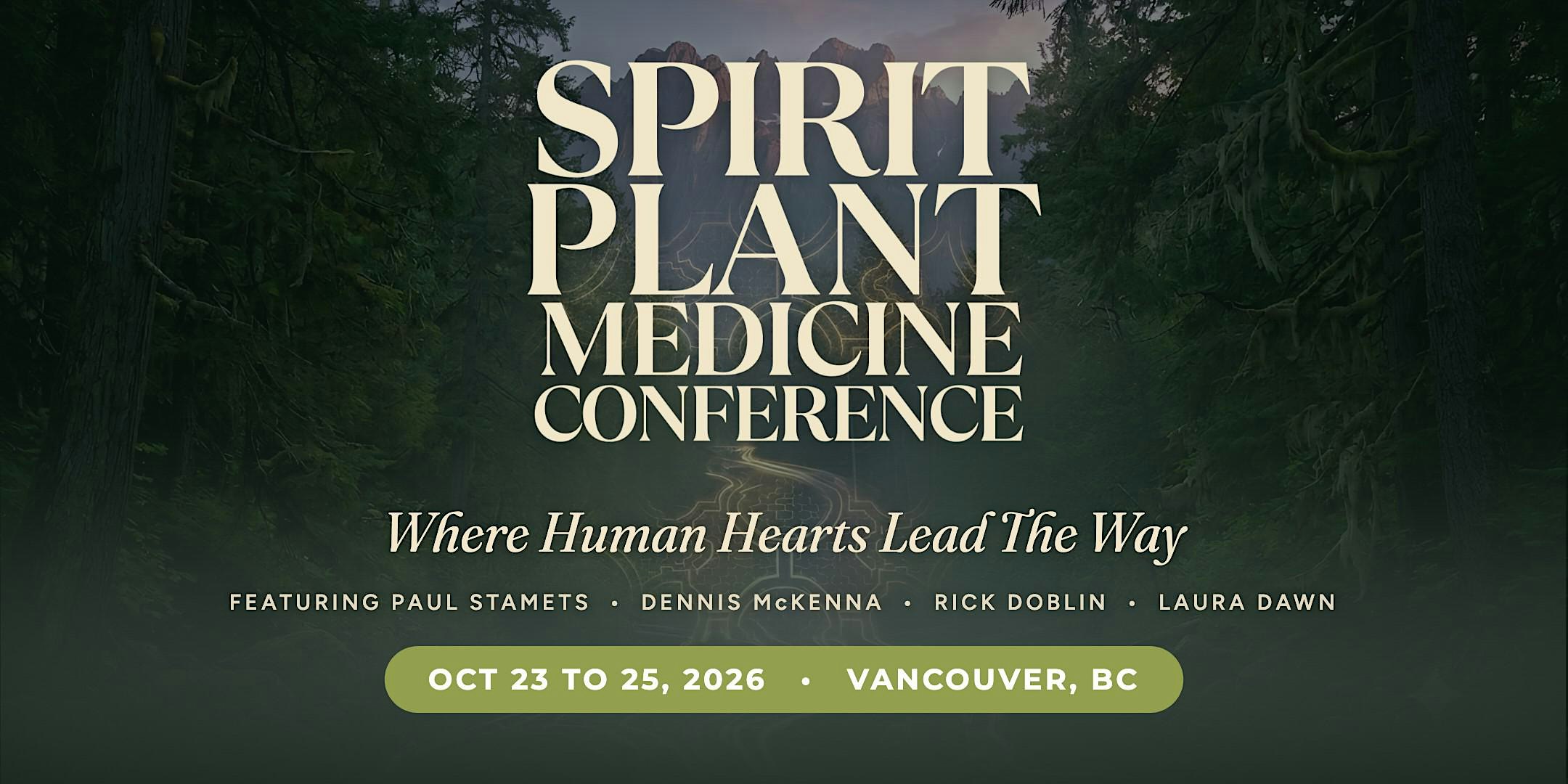 Spirit Plant Medicine Conference 2026: The Living Bridge