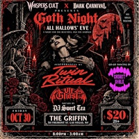 Goth Night Hallows Eve Feat Twin Ritual
