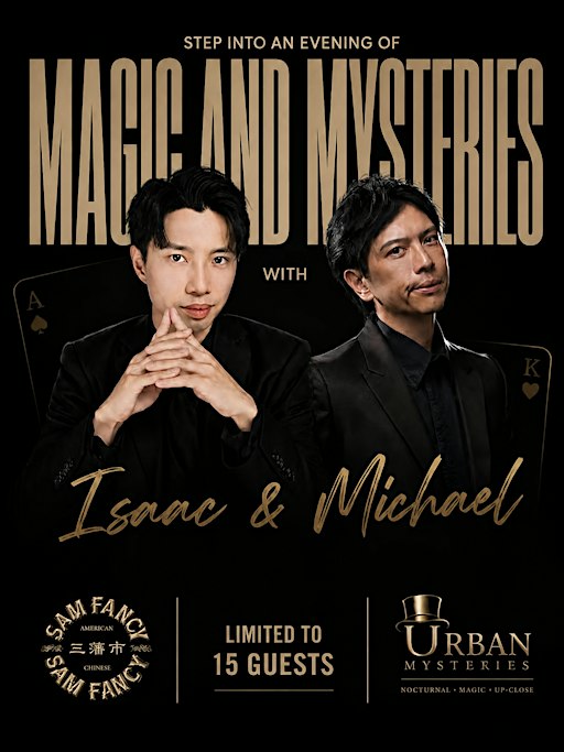 Up-Close Magic Experience  at Sam Fancy