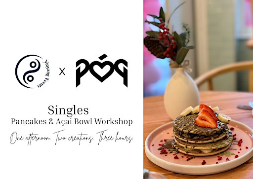 Flippin' Singles | Pancakes, Açai & New Connections | Age 28-45 | Dublin