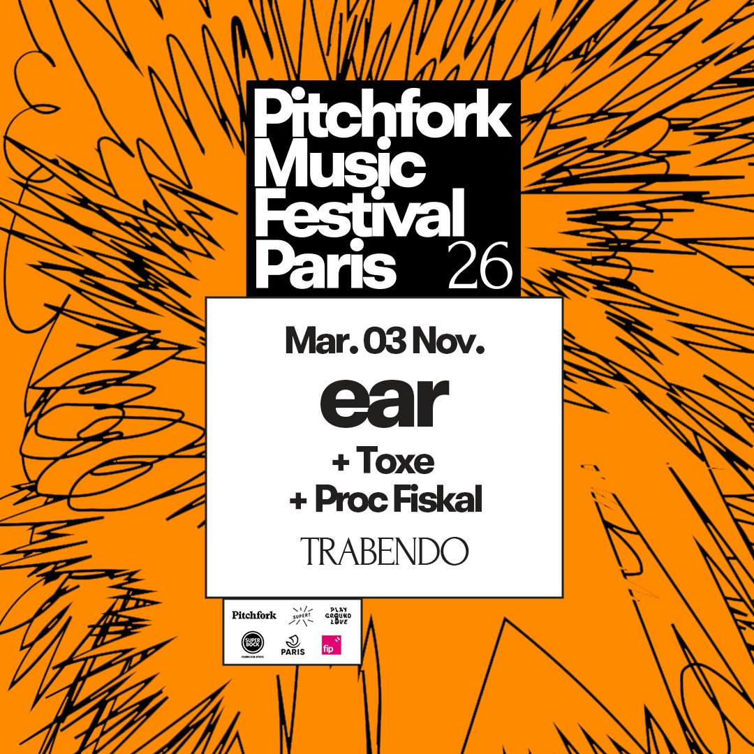 Pass 2 Jours Trabendo : ear + Bassvictim — Pitchfork Music Festival 2026