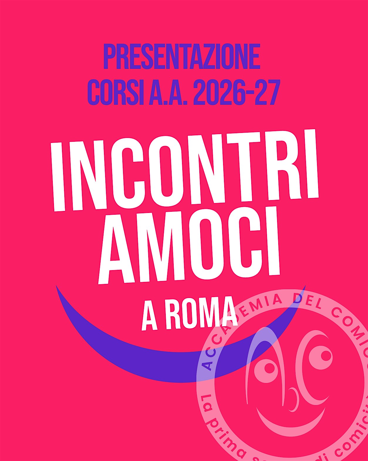 INCONTRIAMOCI! A Roma. Presentazione corsi Stand-up Comedy Cabaret