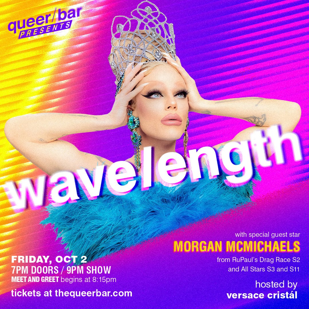 wavelength: ft. Special Guest Morgan McMichaels