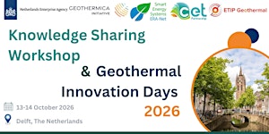 Knowledge Sharing Workshop & Geothermal Innovation Days 2026