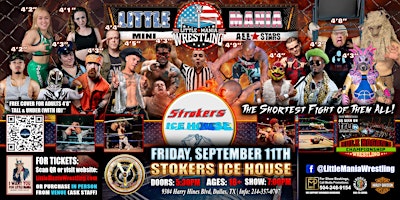 Dallas, TX -  Little Mania Mini Wrestling @ Strokers Ice House