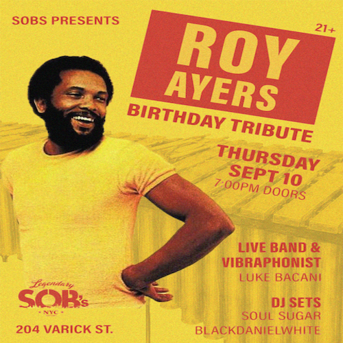 Roy Ayers Birthday Tribute: Live Band + DJ Experience