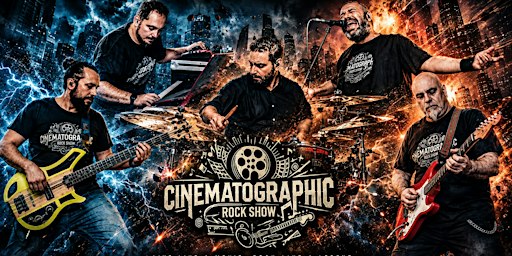 CINEMATOGRAPHIC ROCK SHOW