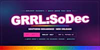 Grrl:SoDec - Southern Decadence for Queer Women