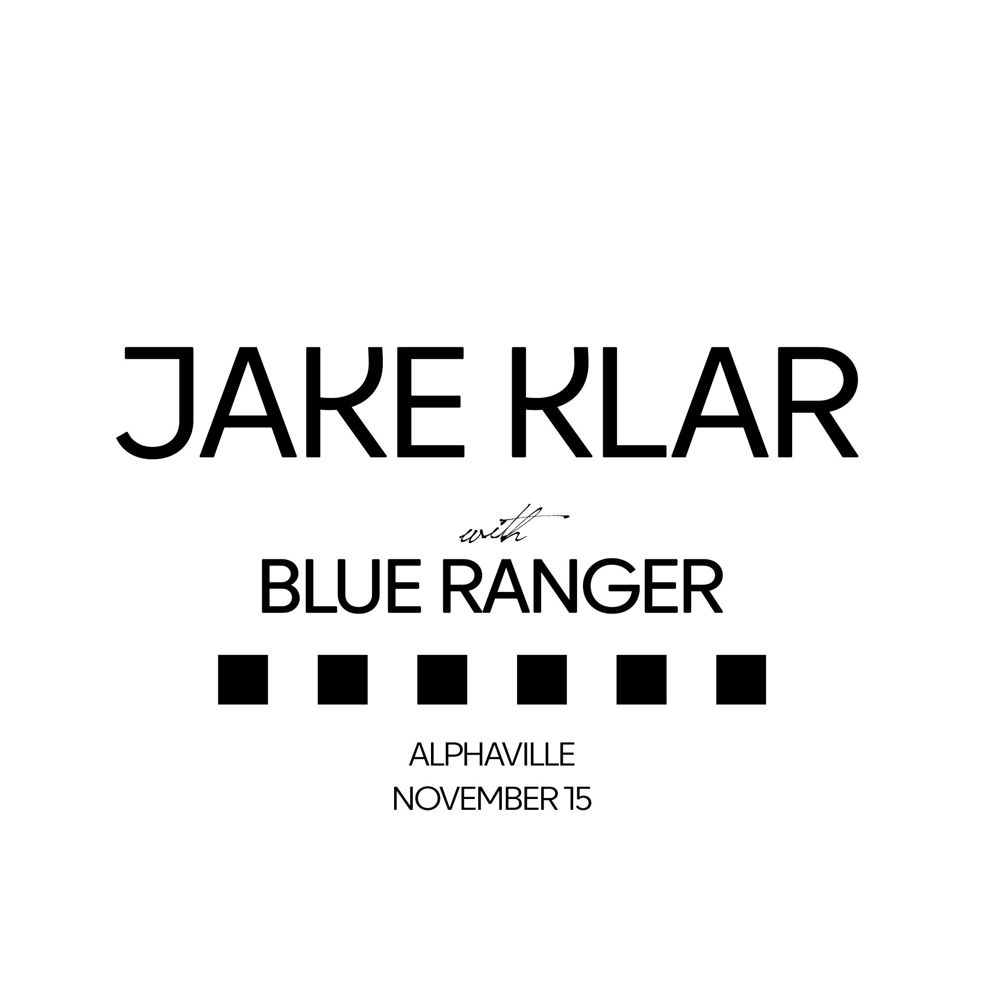Jake Klar, Blue Ranger