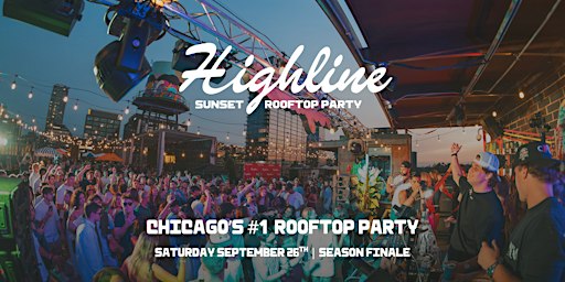 Highline Sunset Rooftop Series | SEASON FINALE | September 26th