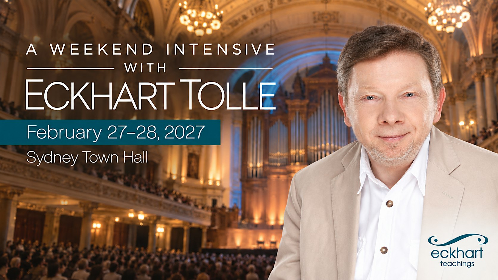 A Weekend Intensive with Eckhart Tolle  Live in Sydney