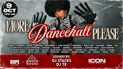MORE DANCEHALL PLEASE @ ICON NIGHTCLUB