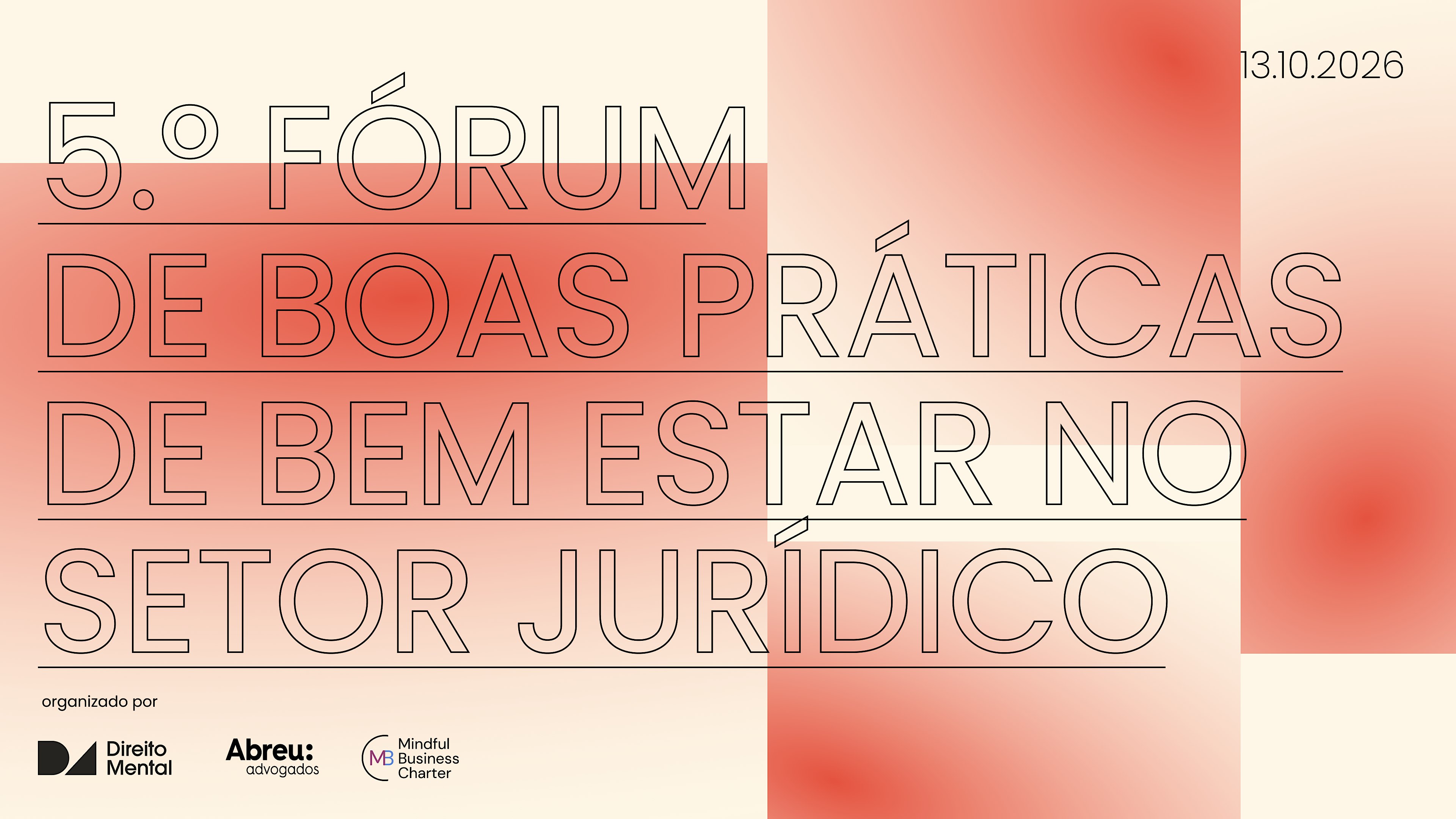 5.º Fórum de Boas Práticas de Bem-Estar no Setor Jurídico