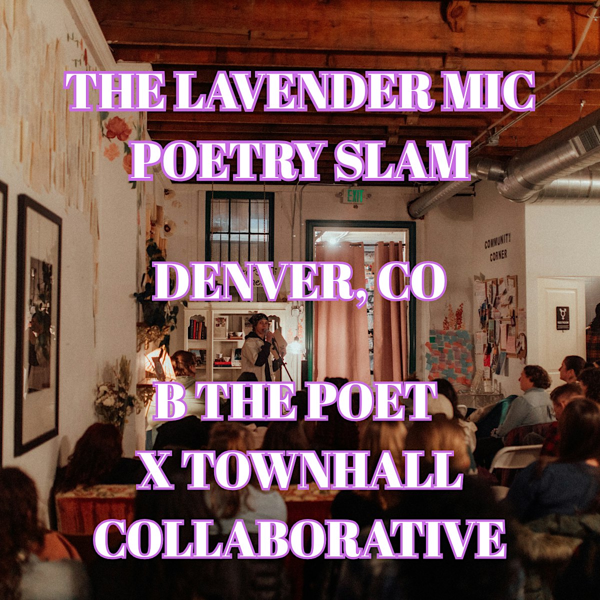 The Lavender Mic Poetry Slam