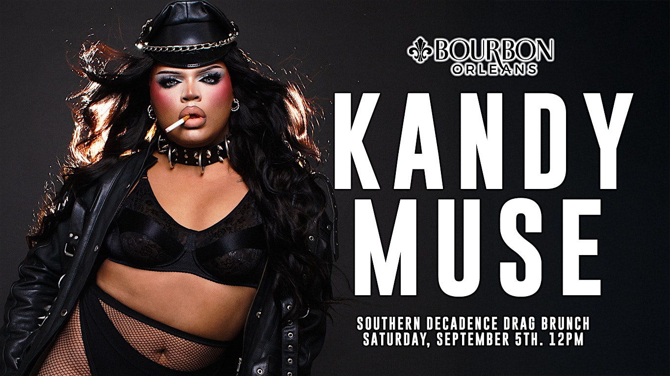 Kandy Muse: Southern Decadence Drag Brunch