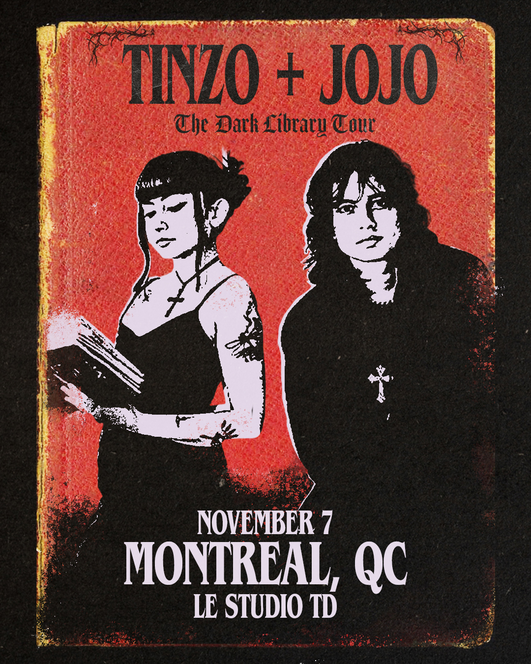 Tinzo + Jojo's Dark Library - Montreal
