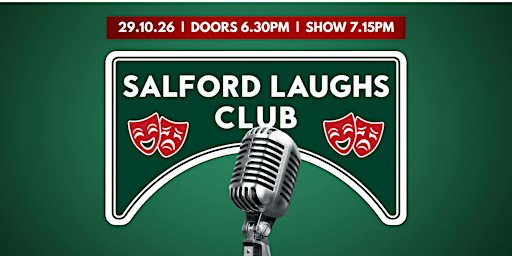 Salford Laughs Club - October Showcase