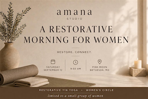 A Restorative Morning for Women
