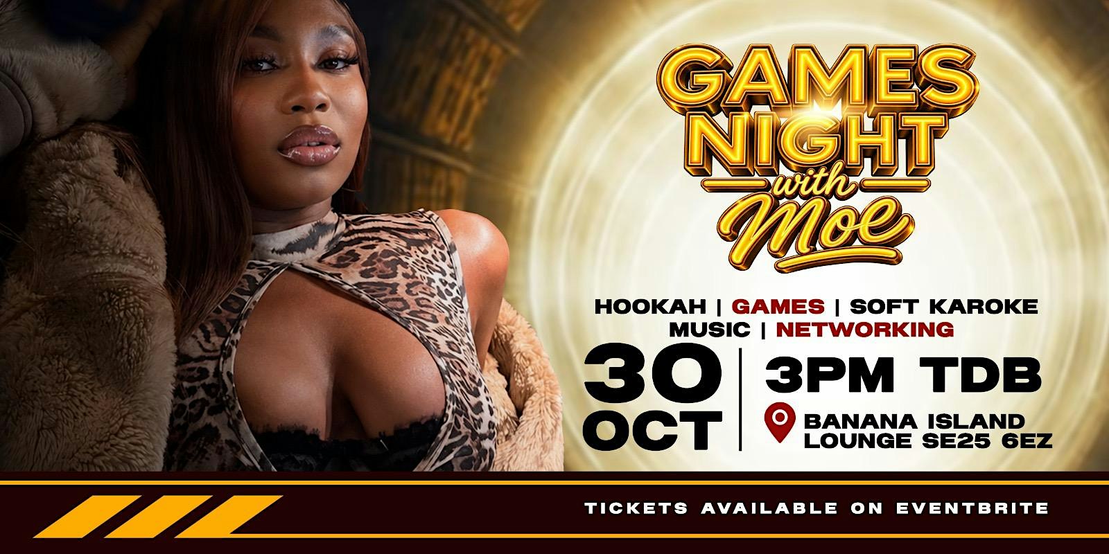 Games Night With Moe