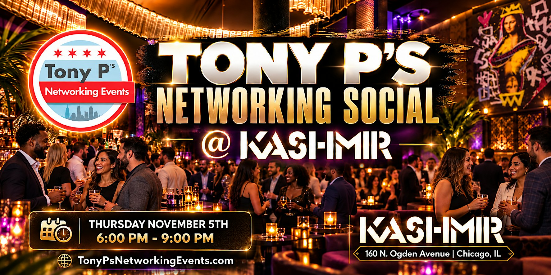 Tony P's Networking Social  Event @ Kashmir - Thursday November 5th
