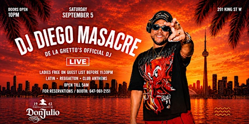 DJ DIEGO MASACRE "De La Getto's Official DJ" LIVE @ QUE BONITA SATURDAYS