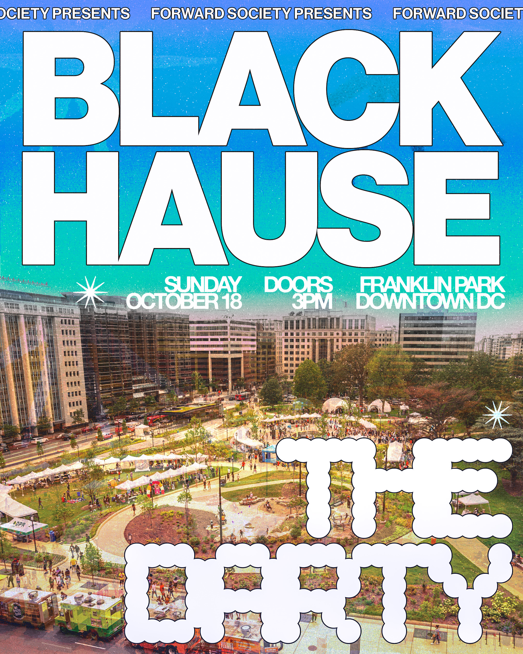 'BLACK HAUSE' PRESENTS THE DARTY @ FRANKLIN PARK | SUN 10/18